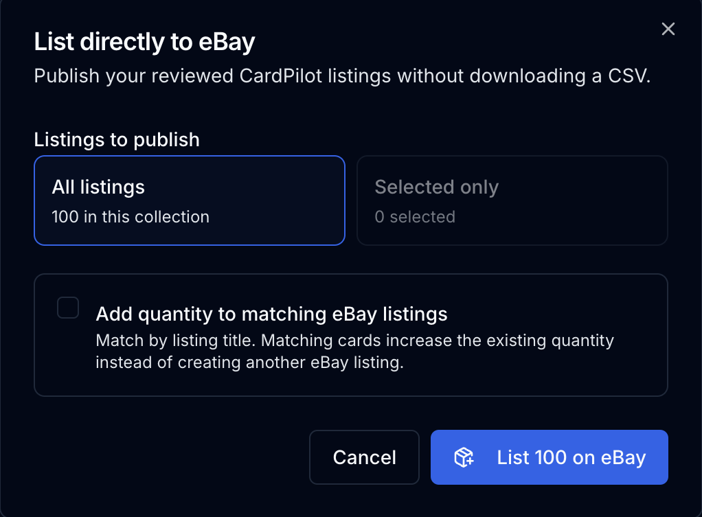 CardPilot dialog titled List directly to eBay with a List 100 on eBay button